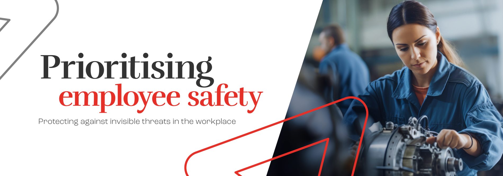 Prioritising employee safety